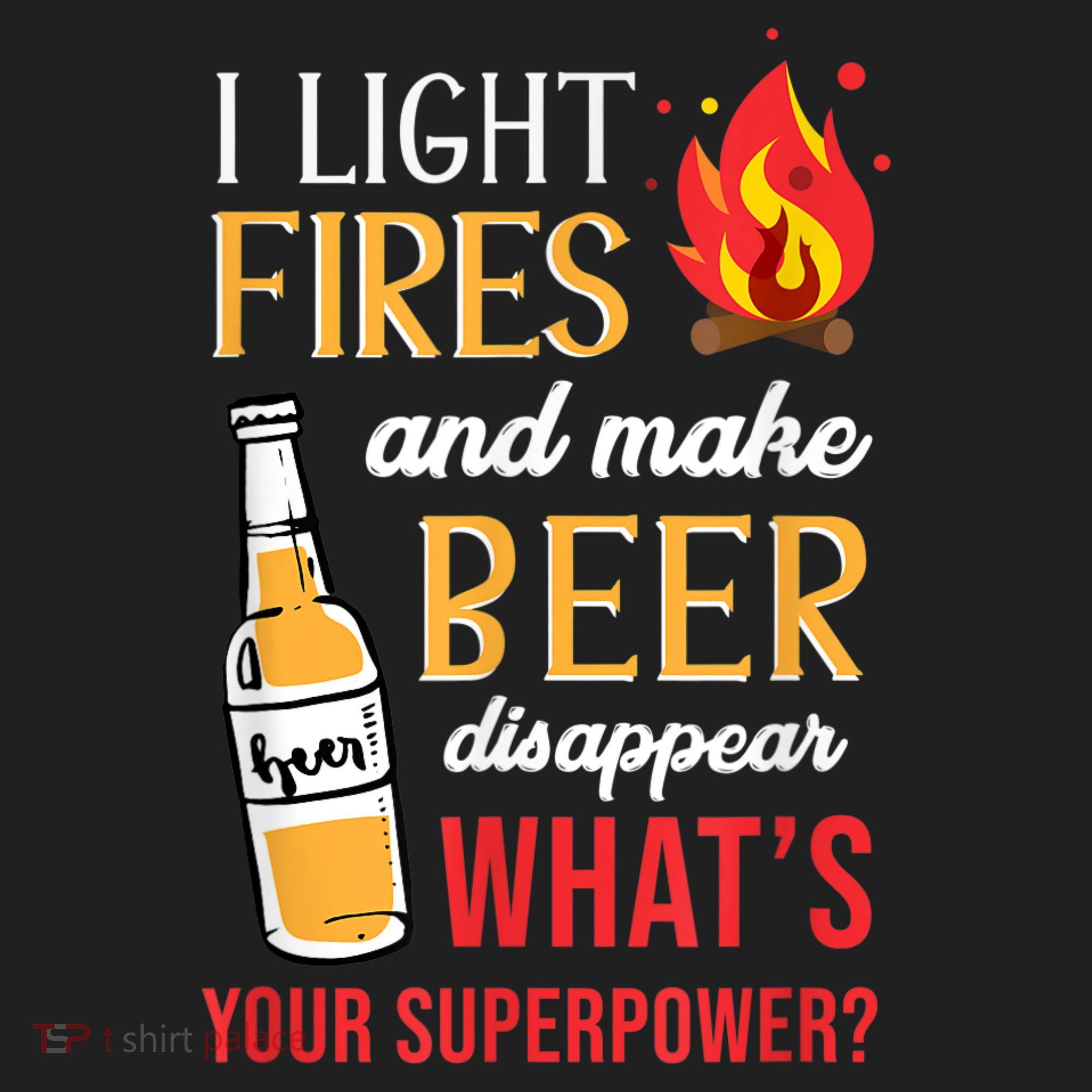 I Light Fires And Make Beer Disappear Funny Camping Golf Towel
