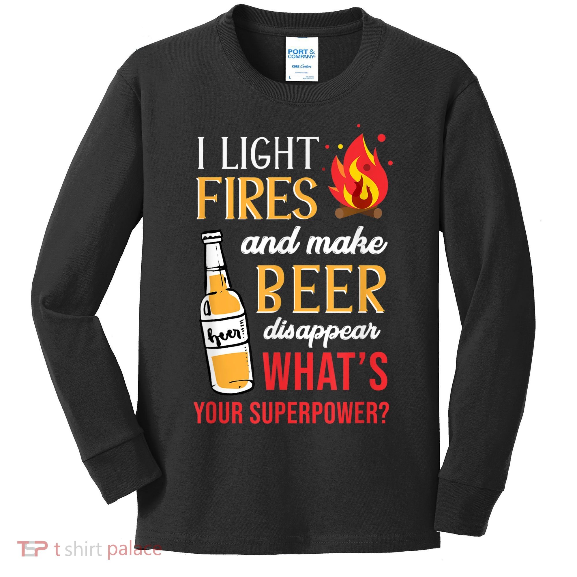 I Light Fires And Make Beer Disappear Funny Camping Kids Long Sleeve Shirt