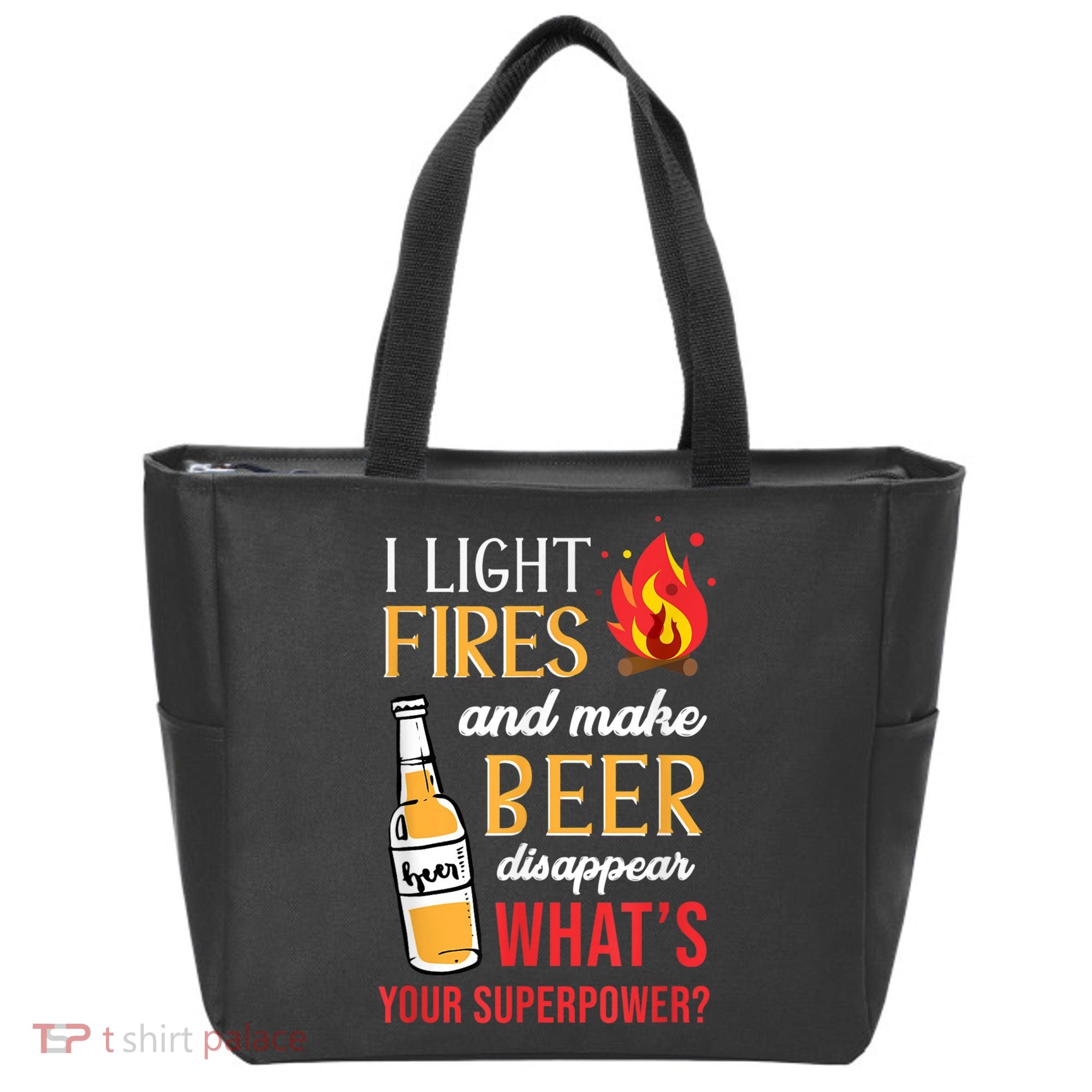 I Light Fires And Make Beer Disappear Funny Camping Tote Bag