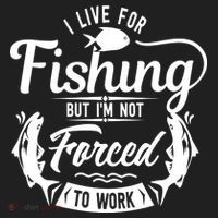 I Live For Fishing But Im Not Forced To Work Golf Towel thumb 3