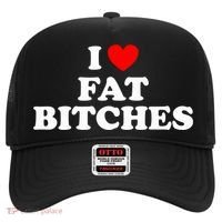 I Love Fat Bitches Great Gift Hat thumb 0