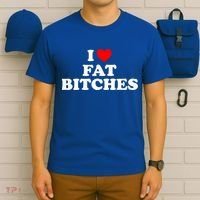 I Love Fat Bitches Great Gift T-Shirt thumb 6