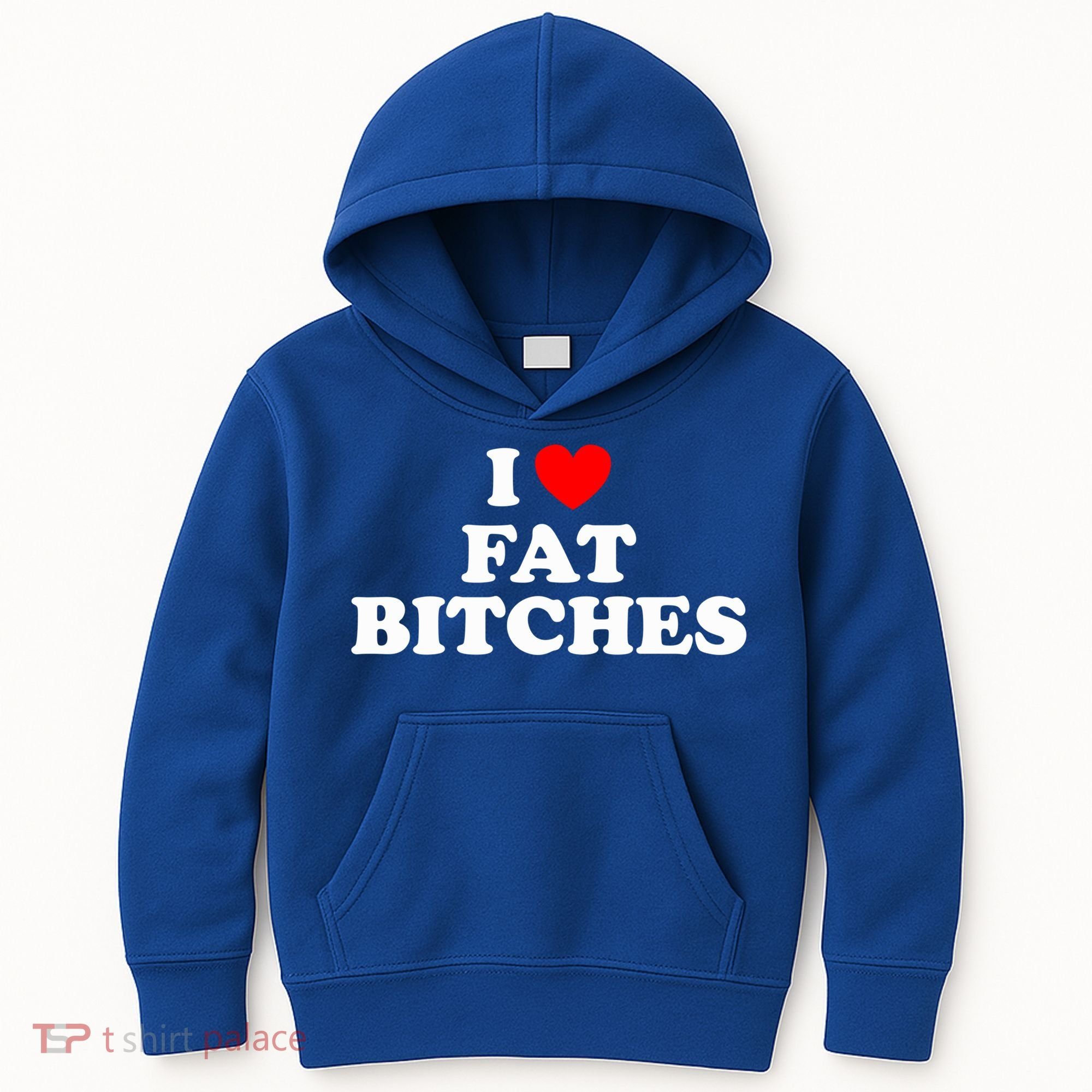 I Love Fat Bitches Great Gift Kids Hoodie