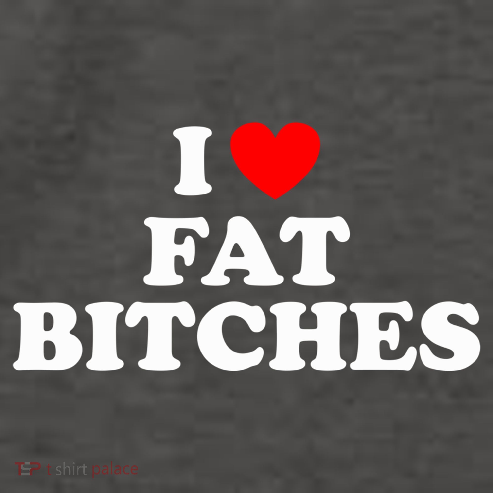 I Love Fat Bitches Great Gift Vector Backpack