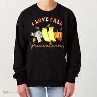I Love Fall Prevention Halloween Women's Sweatshirt thumb 0