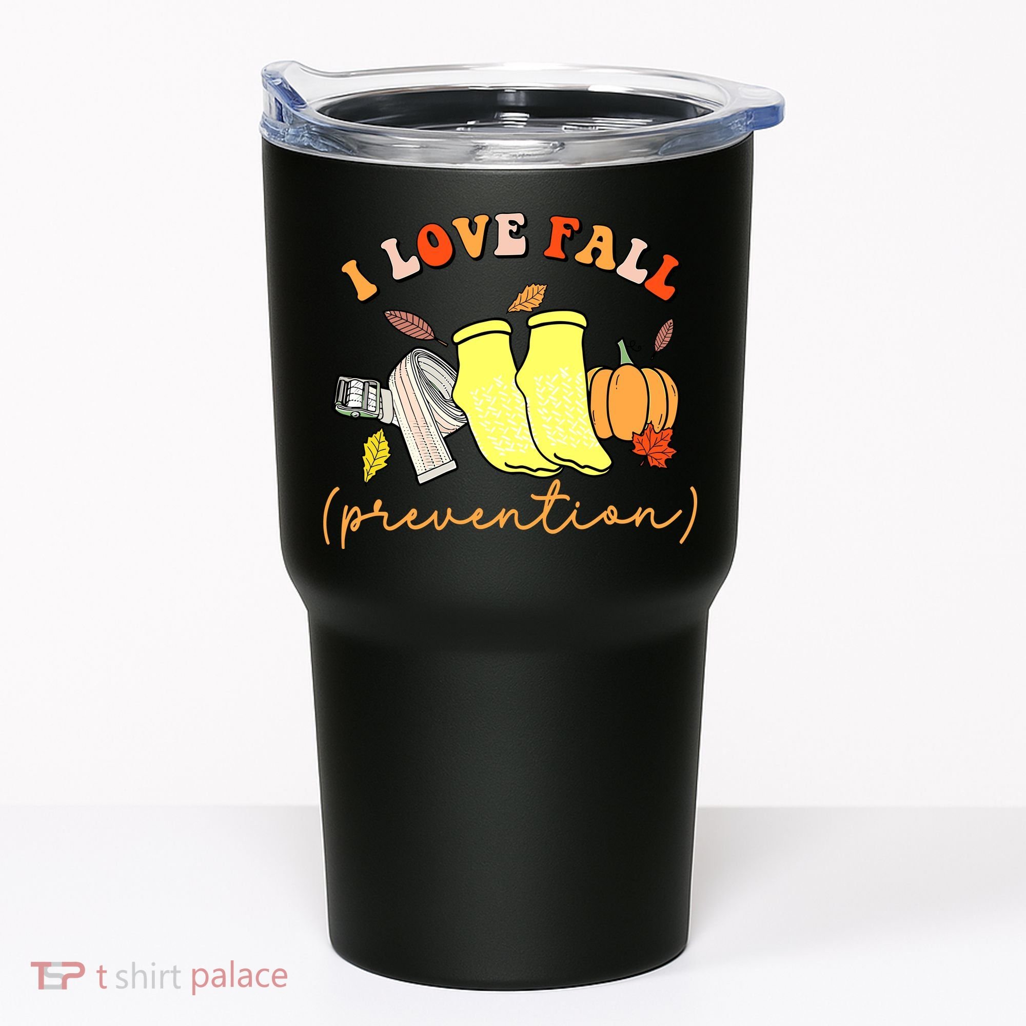 I Love Fall Prevention Halloween Tumbler