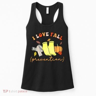 I Love Fall Prevention Halloween Women's Tank Top