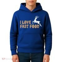 I Love Fast Food Hunting Deer Hunting Gift Kids Hoodie thumb 4
