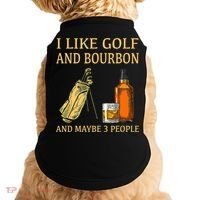 I Like Golf And Bourbon And Maybe 3 People Doggie Tank thumb 0