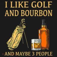 I Like Golf And Bourbon And Maybe 3 People Tall Sweatshirt thumb 2