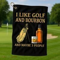 I Like Golf And Bourbon And Maybe 3 People Golf Towel thumb 1