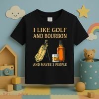 I Like Golf And Bourbon And Maybe 3 People Toddler T-Shirt thumb 3