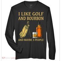 I Like Golf And Bourbon And Maybe 3 People Zone Performance Long-Sleeve T-Shirt thumb 0