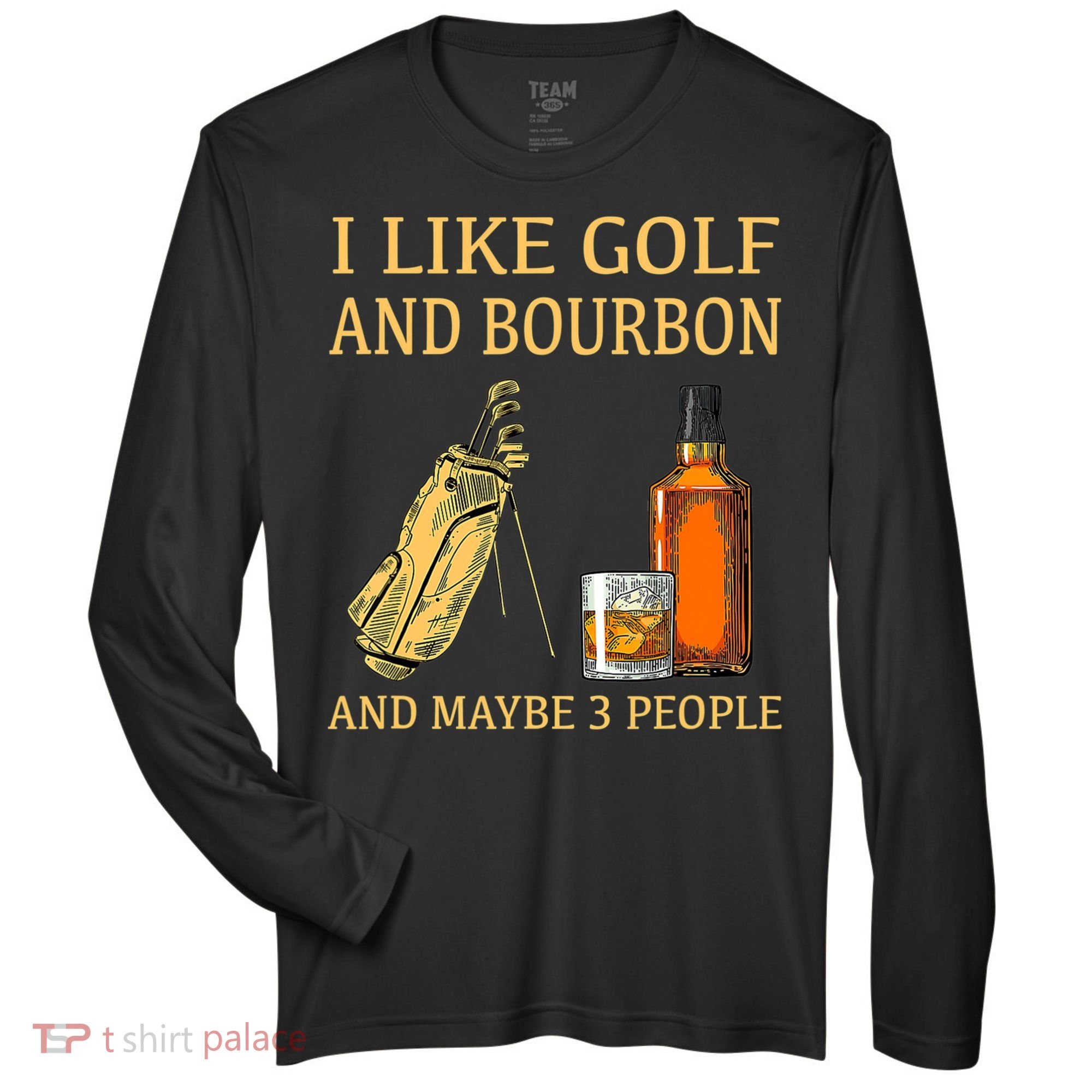 I Like Golf And Bourbon And Maybe 3 People Zone Performance Long-Sleeve T-Shirt