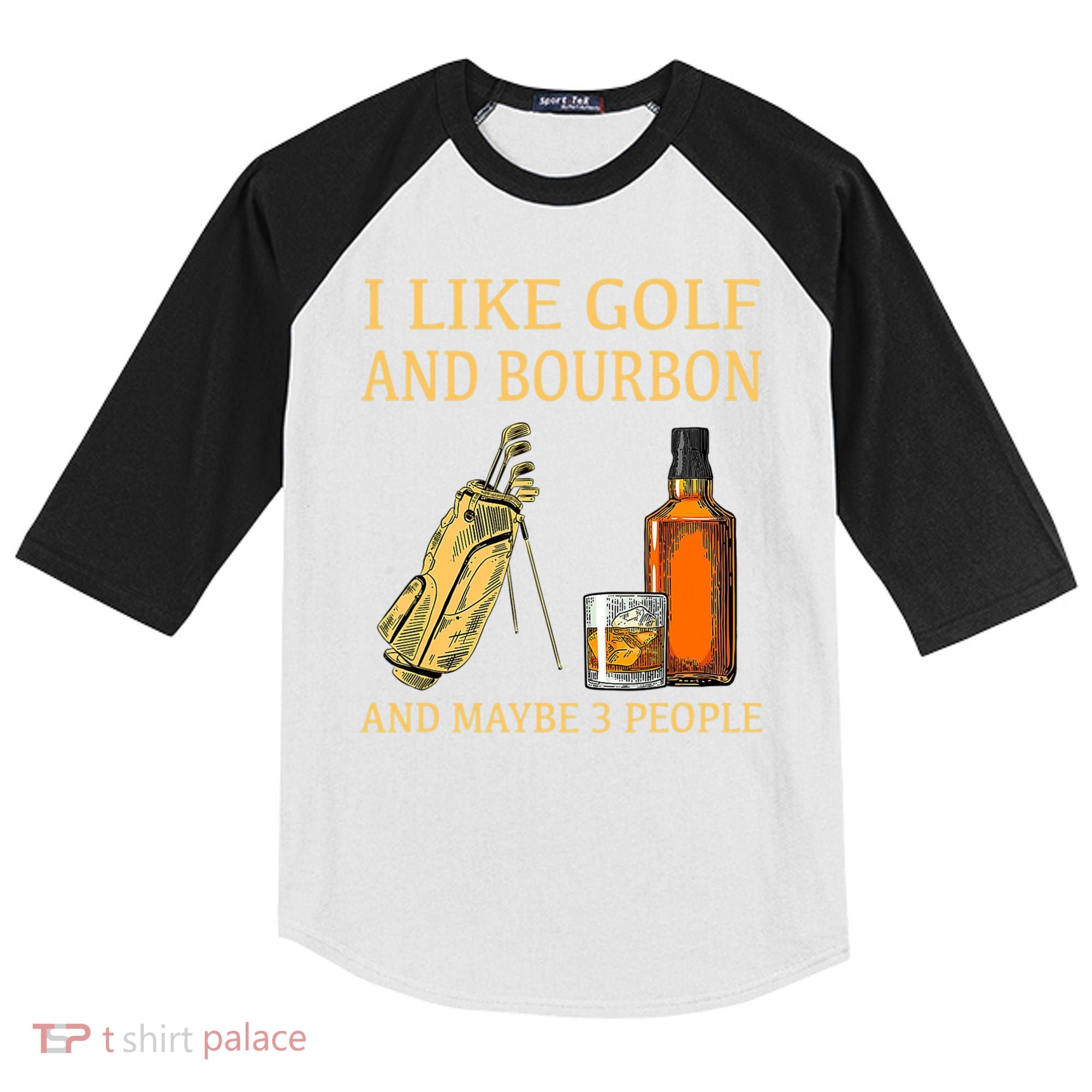 I Like Golf And Bourbon And Maybe 3 People Kids Colorblock Raglan Jersey