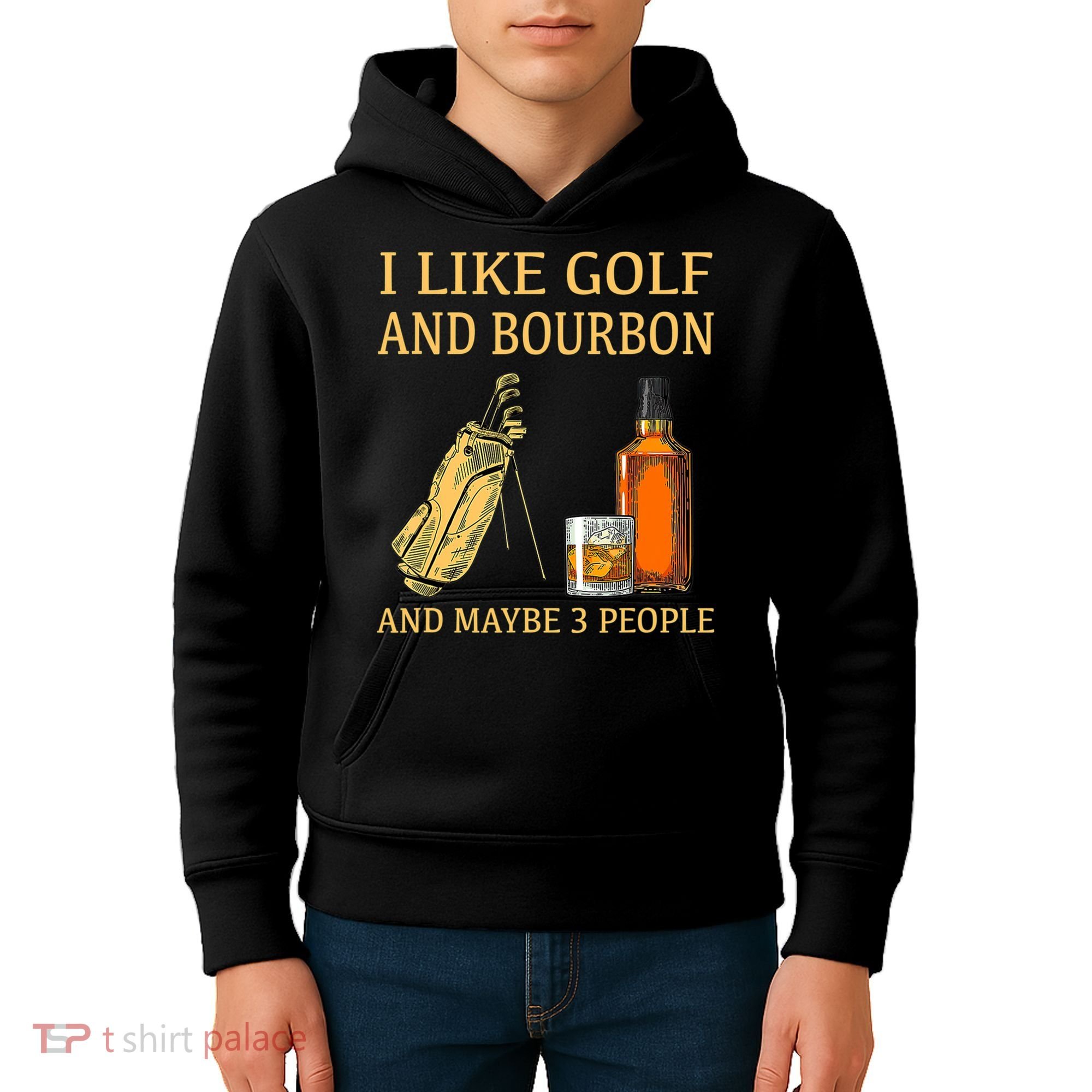 I Like Golf And Bourbon And Maybe 3 People Kids Hoodie