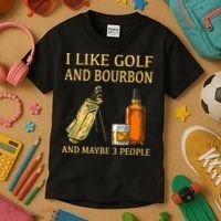 I Like Golf And Bourbon And Maybe 3 People Kids T-Shirt thumb 3
