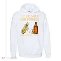 I Like Golf And Bourbon And Maybe 3 People Comfort Colors Garment-Dyed Hooded Sweatshirt thumb 0