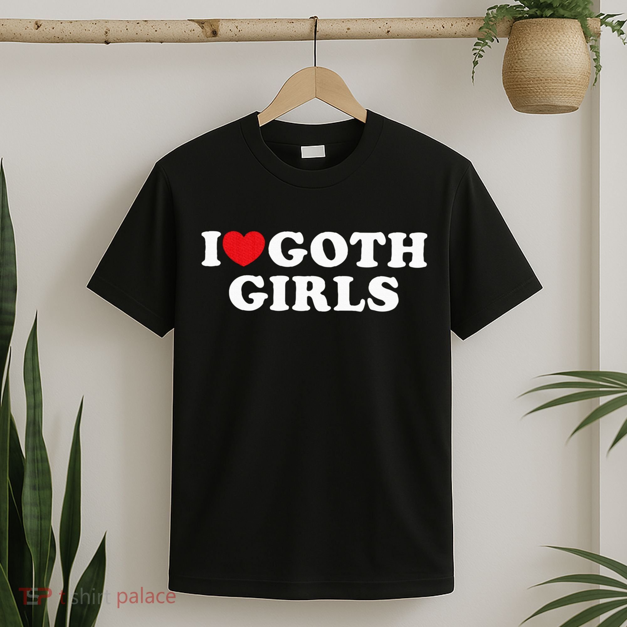 I Love Goth Girl T-Shirt