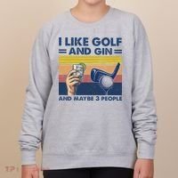I Like Golf And Gin And Maybe 3 People Women's Sweatshirt thumb 0