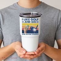 I Like Golf And Gin And Maybe 3 People Tumbler thumb 2