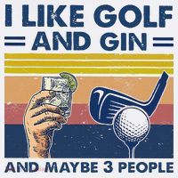 I Like Golf And Gin And Maybe 3 People Women's Tank Top thumb 5