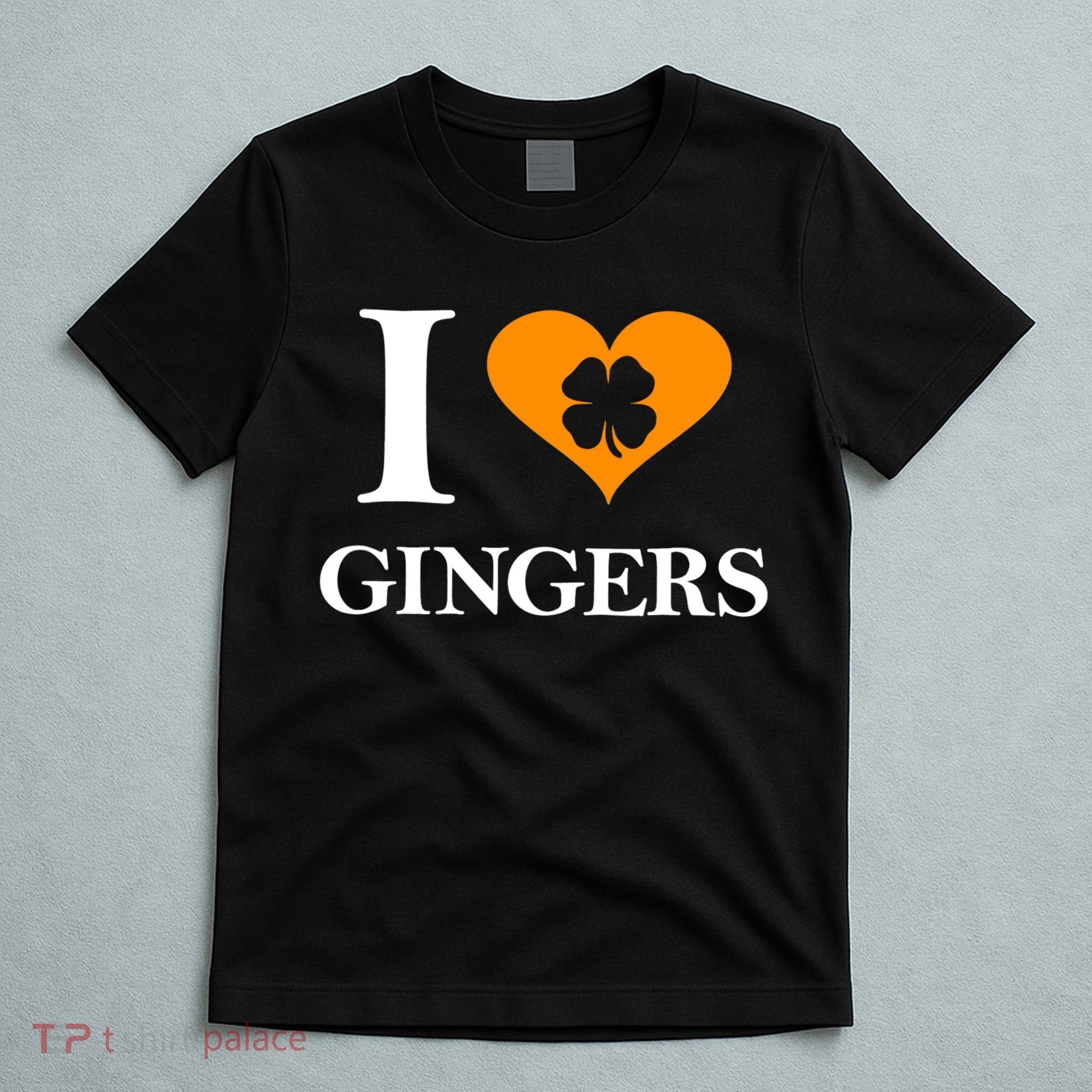 I Love Gingers Heart Shamrock Redhead Lover Shirt T-Shirt