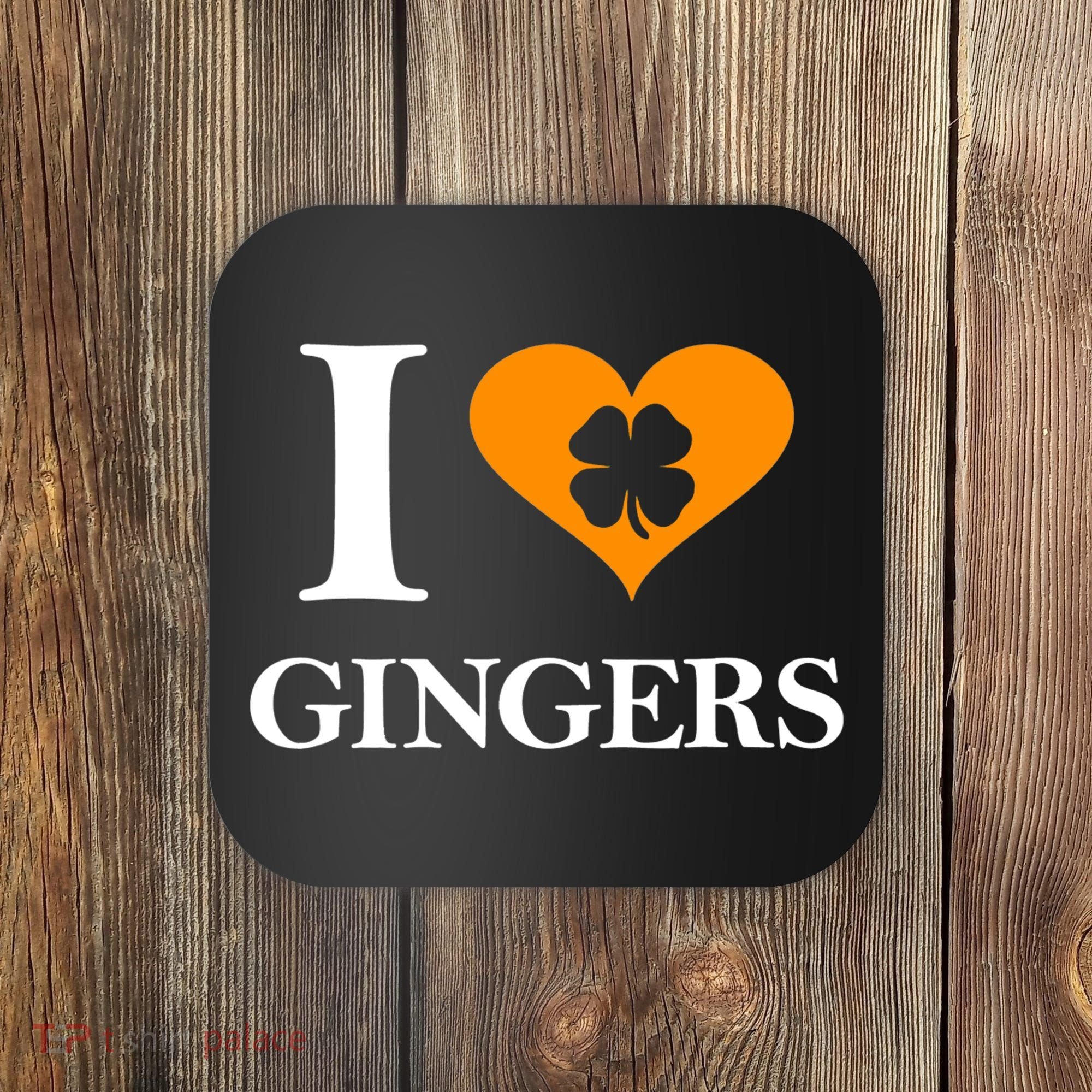 I Love Gingers Heart Shamrock Redhead Lover Shirt Coaster