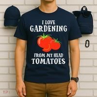 I Love Gardening From My Head Tomatoes Funny Gardener Tee T-Shirt thumb 6
