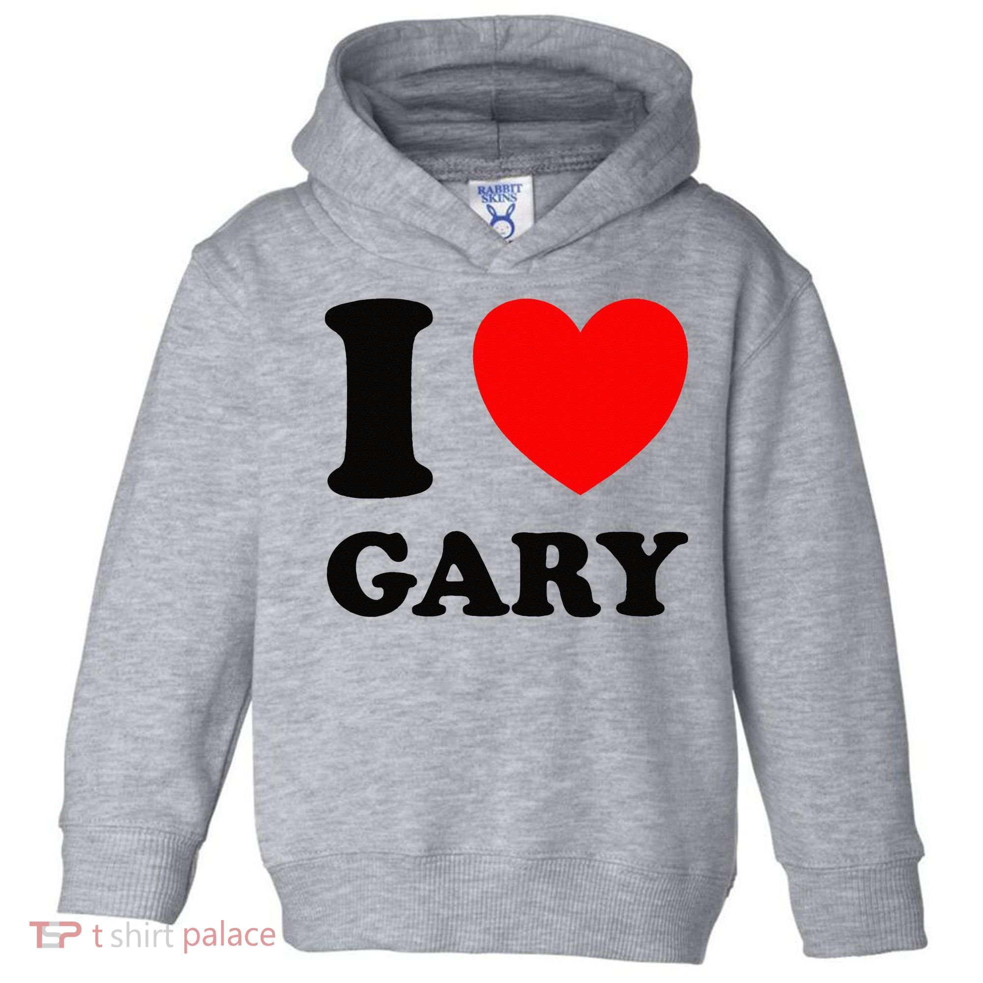 I Love Gary Toddler Hoodie