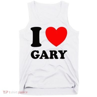 I Love Gary Tank Top