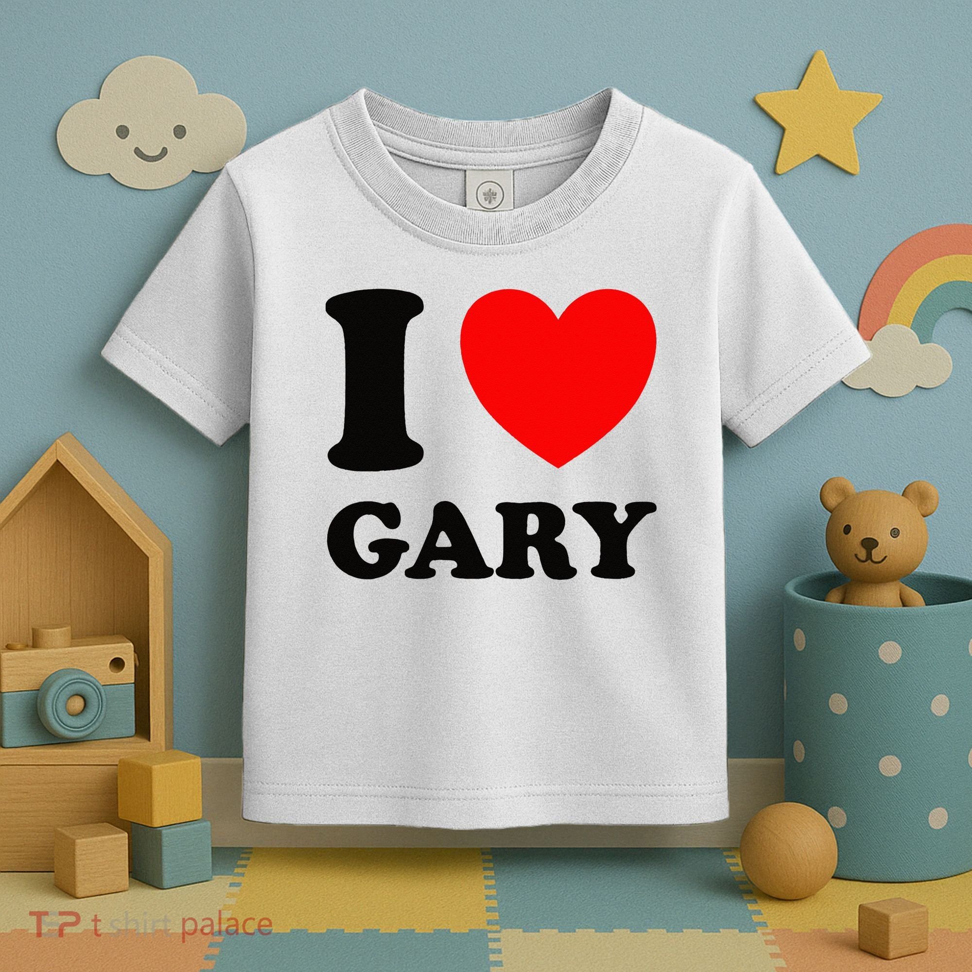 I Love Gary Toddler T-Shirt