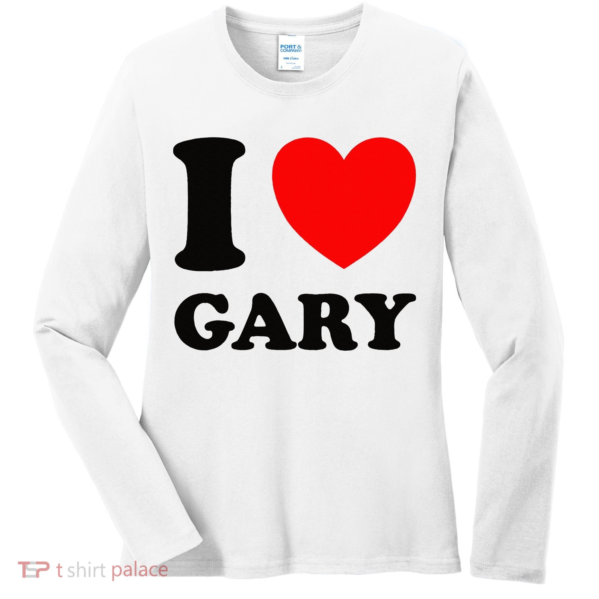 I Love Gary Women's Long Sleeve Shirt