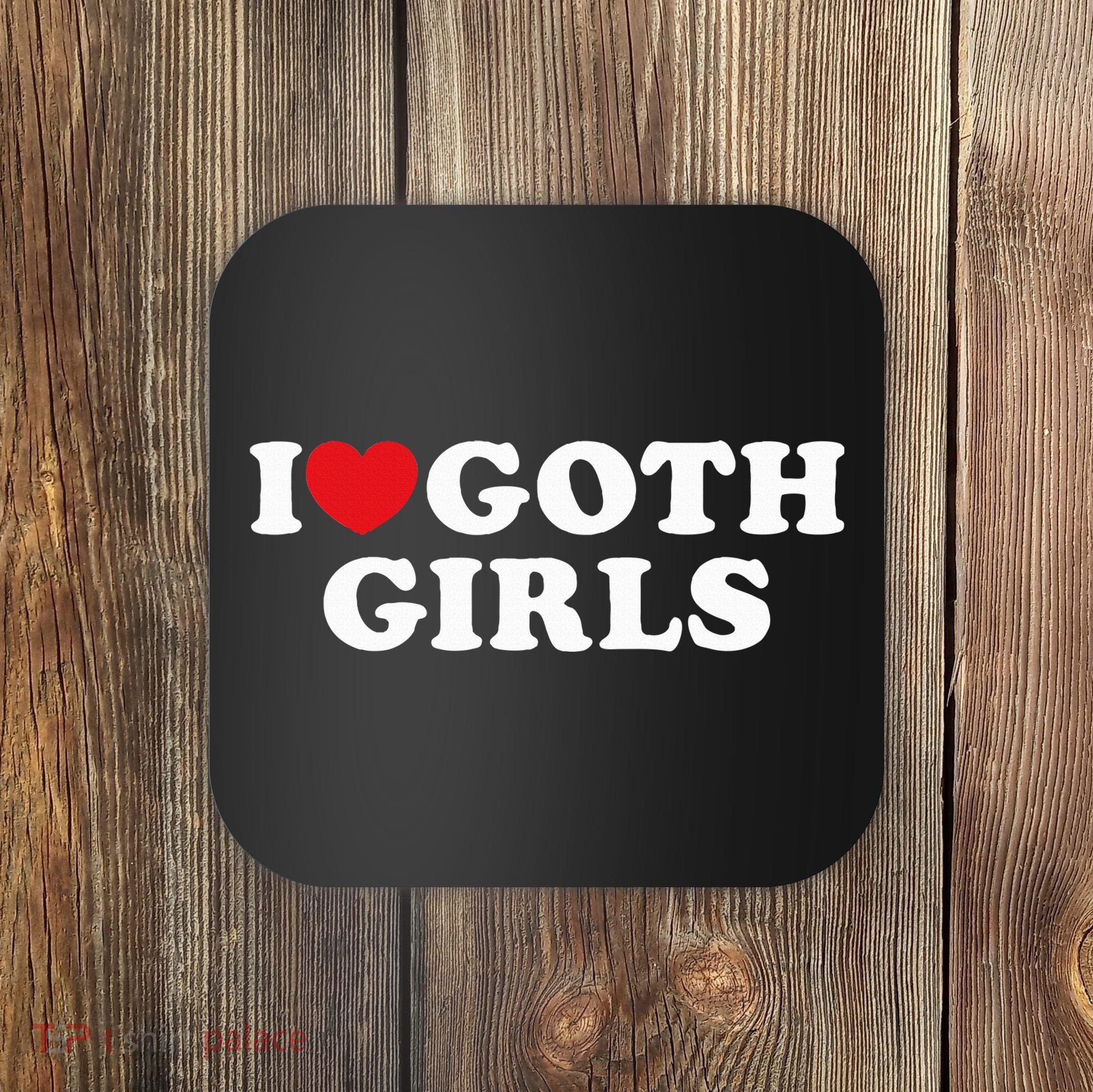 I Love Goth I Heart Goth Coaster