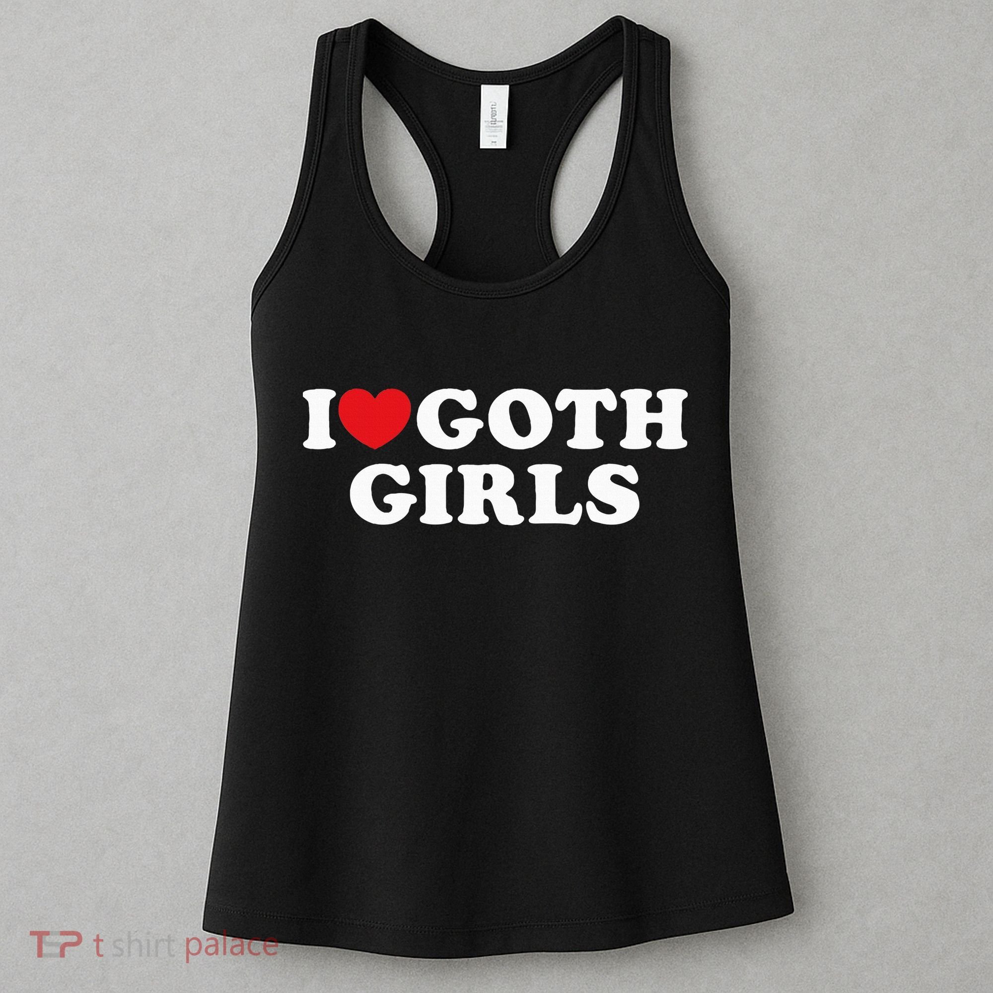 I Love Goth I Heart Goth Women's Tank Top