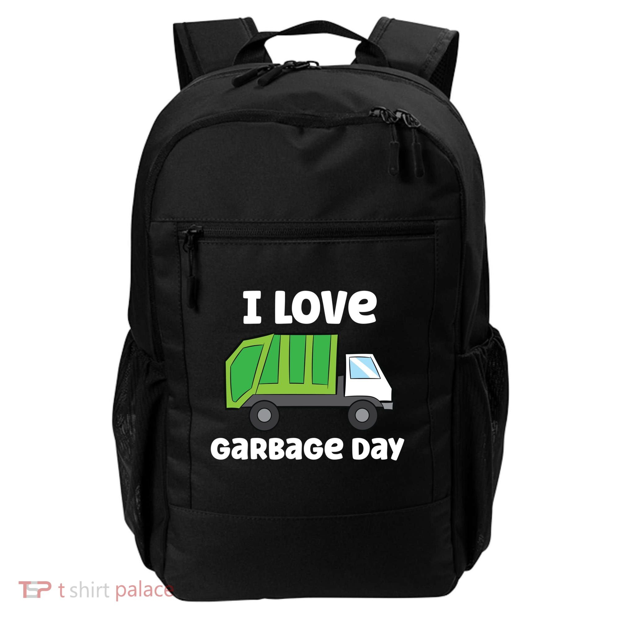 I Love Garbage Day Garbage Truck Gift Backpack