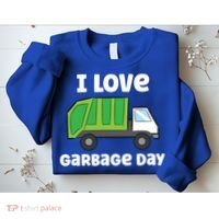 I Love Garbage Day Garbage Truck Gift Sweatshirt thumb 2
