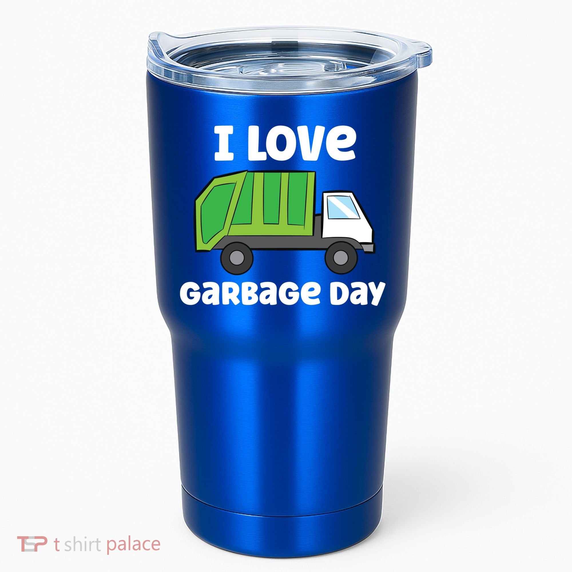 I Love Garbage Day Garbage Truck Gift Tumbler