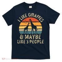 I Like Giraffes And Maybe 3 People Funny Giraffe Lover Retro T-Shirt thumb 0
