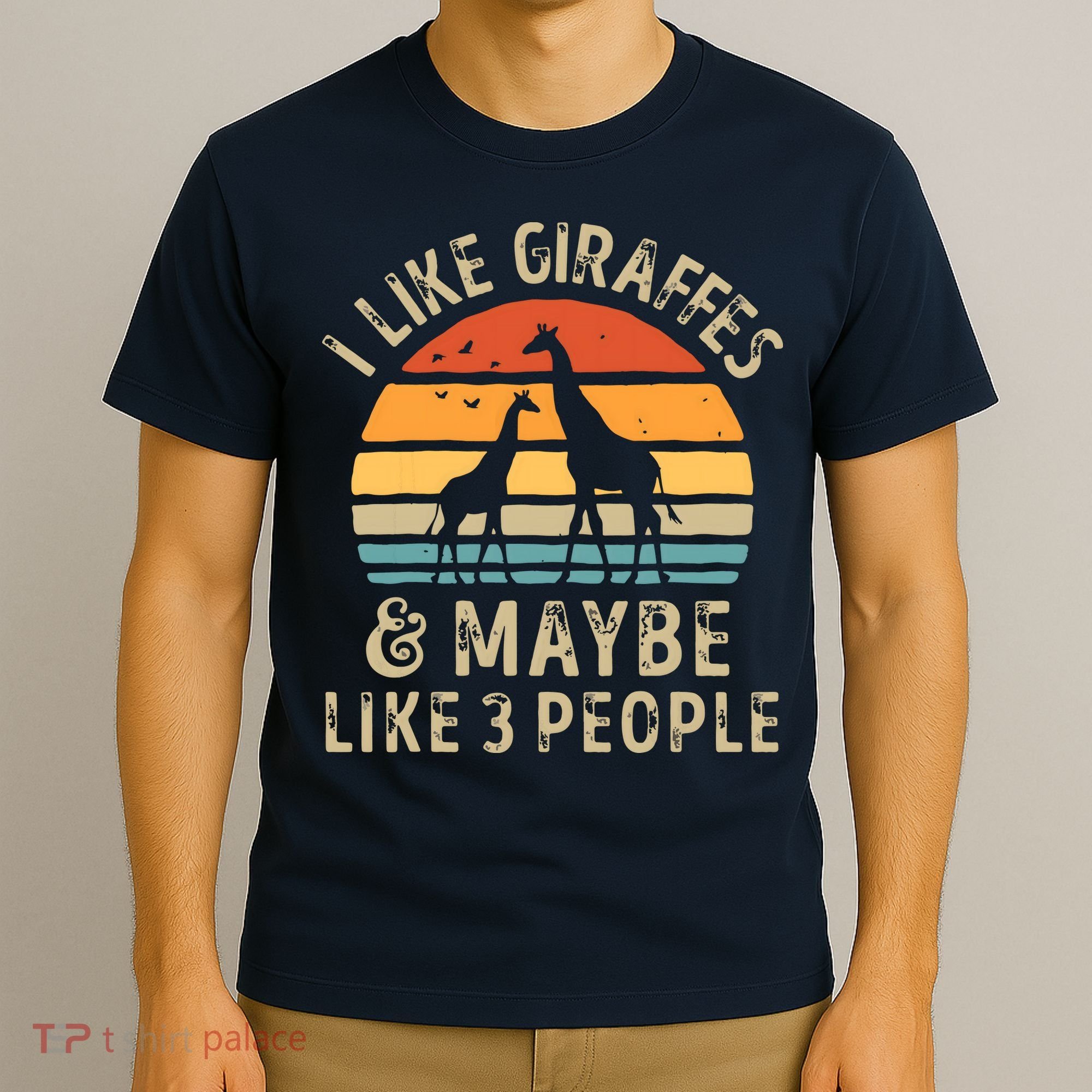 I Like Giraffes And Maybe 3 People Funny Giraffe Lover Retro T-Shirt