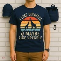 I Like Giraffes And Maybe 3 People Funny Giraffe Lover Retro T-Shirt thumb 6