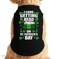 I Love Getting Head On St Patrick's Day Funny Holiday Doggie Tank thumb 0