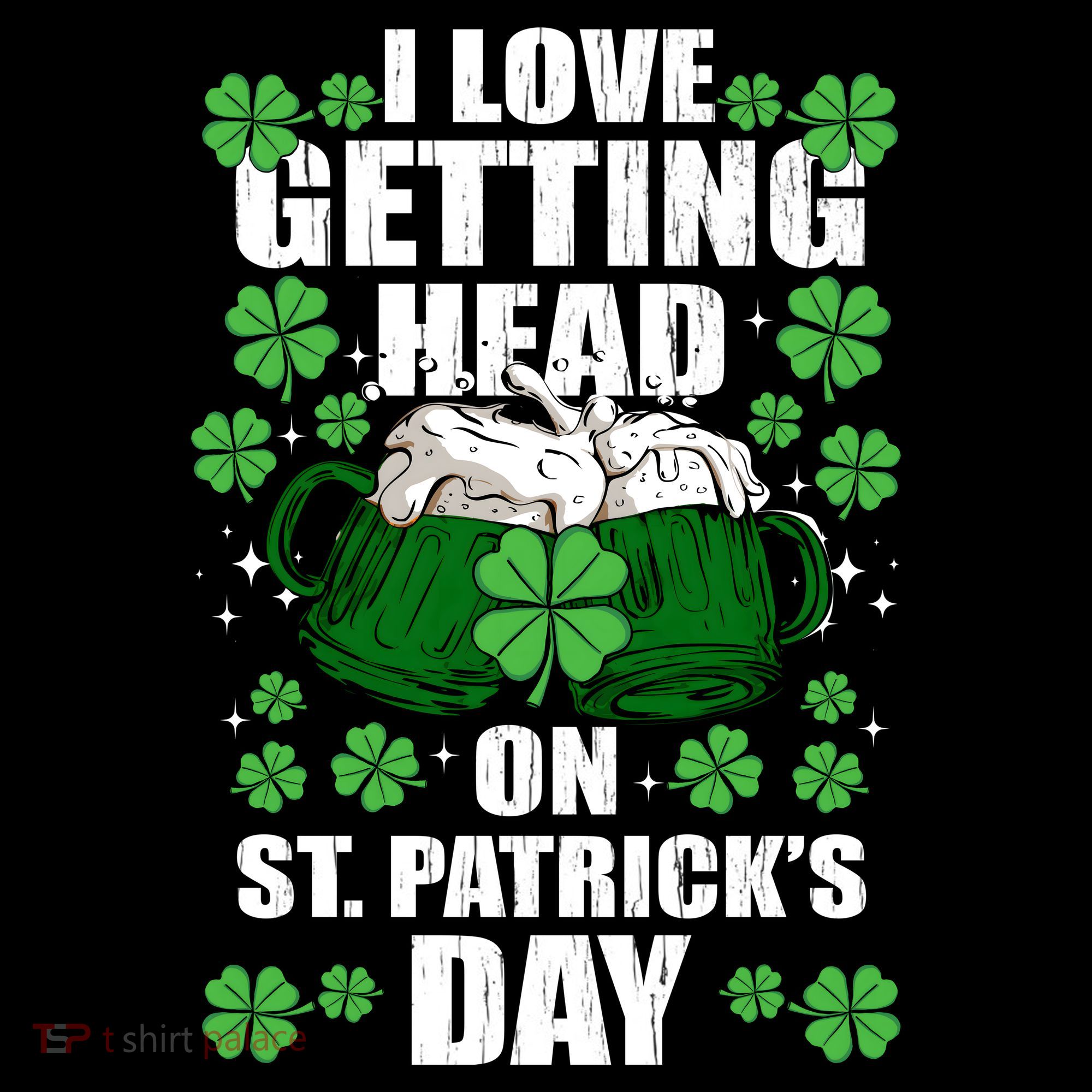 I Love Getting Head On St Patrick's Day Funny Holiday Women's Hoodie
