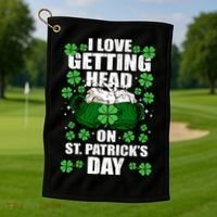 I Love Getting Head On St Patrick's Day Funny Holiday Golf Towel thumb 1