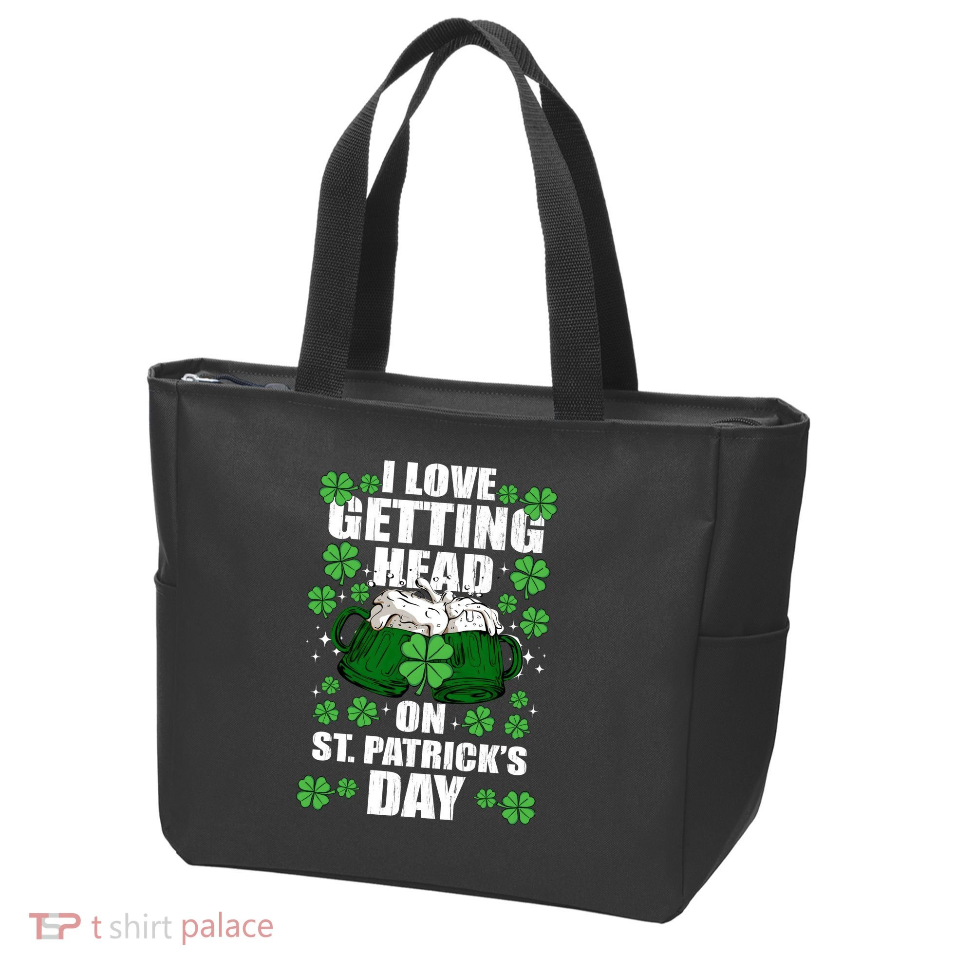 I Love Getting Head On St Patrick's Day Funny Holiday Tote Bag