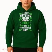 I Love Getting Head On St Patrick's Day Funny Holiday Hoodie thumb 2