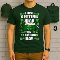 I Love Getting Head On St Patrick's Day Funny Holiday T-Shirt thumb 6