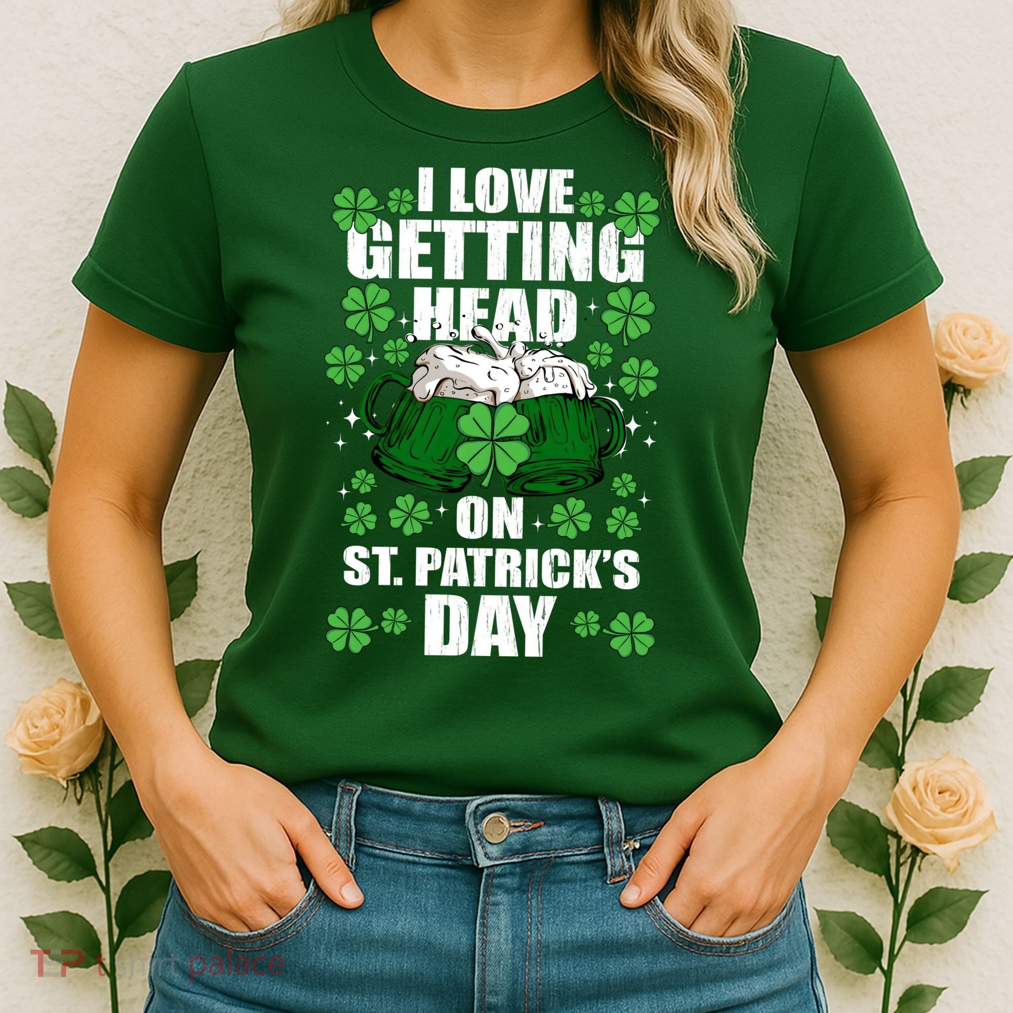 I Love Getting Head On St Patrick's Day Funny Holiday Women's T-Shirt