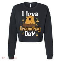 I Love Groundhog Day Funny Woodchuck Groundhog Day Cropped Pullover Crew thumb 0