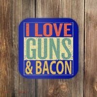 I Love Guns And Bacon Funny Gun Lover Gift Coaster thumb 0